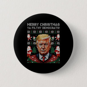 Frohe Weihnachtsdemokraten Filthy Ya Funny Xmas Button