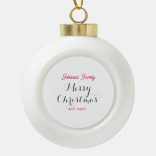 Frohe Weihnachtsferien rot grün Familienname tex Keramik Kugel-Ornament