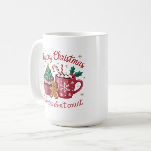 Frohe Weihnachtskalorien zählen nicht Cocoa Cupcak Kaffeetasse (Vorderseite Links)