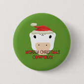 Frohe WeihnachtskuhPoke Button (Vorderseite)