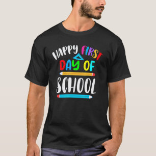 Frohen 1. Schultag Lehrer Schüler Zurück in die Sc T-Shirt