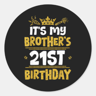 Frohen 21. Geburtstag Meines Bruders 2004 21 Jahre Runder Aufkleber