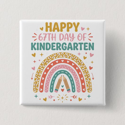 Frohen 67. Tag des Kindergartlehrers Regenbogen Button (Vorderseite)