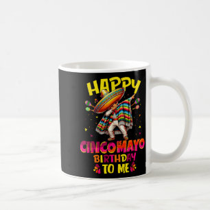 Frohen Cinco de Mayo Geburtstag an mexikanischen S Kaffeetasse