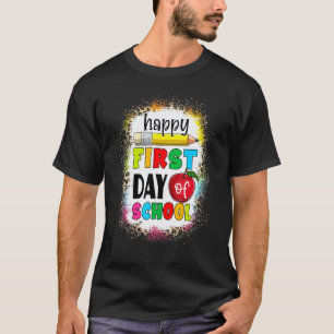 Frohen ersten Schultag Lehrer Gebleicht Zurück Zu T-Shirt