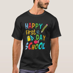 Frohen ersten Schultag Lehrer Schüler Elter T-Shirt