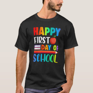 Frohen ersten Schultag Lehrer Schüler Eltern T-Shirt