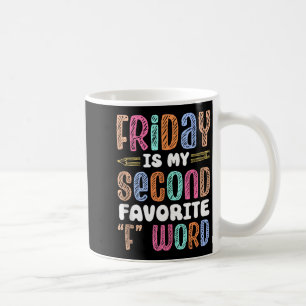 Frohen Freitag Fr Yay Lehrer Schule Meme Tank Top Kaffeetasse