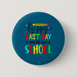 Frohen letzten Schultag Kinder Lehrer SchülerFrohe Button