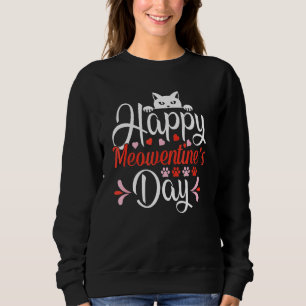 Frohen Meowentinstag Valentinstag Katze Sweatshirt