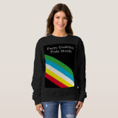 Frohen Monat des Stolzes Behinderung Sweatshirt (Vorne ganz)