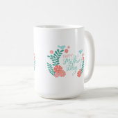 Frohen Muttertag, blau und rosa floral Kaffeetasse (VorderseiteRechts)