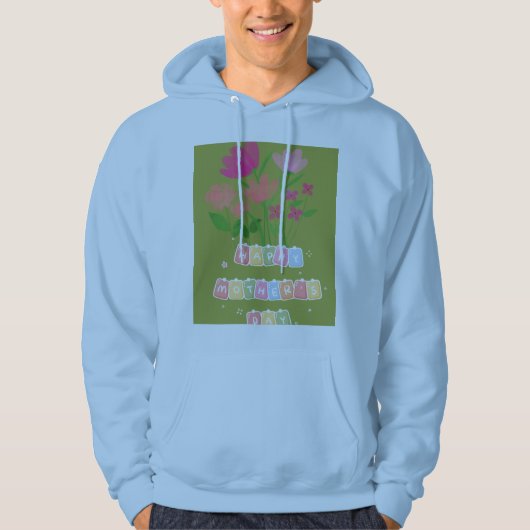 FROHEN MUTTERTAG  HOODIE (Vorderseite)