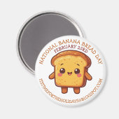Frohen Nationalen Bananenbrot-Tag | 23. Februar Magnet (Vorderseite/Rückseite)