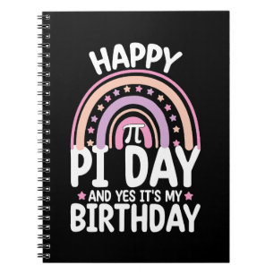 Frohen Pi-Tag Und Ja Es Ist Mein Geburtstag Mathe  Notizblock