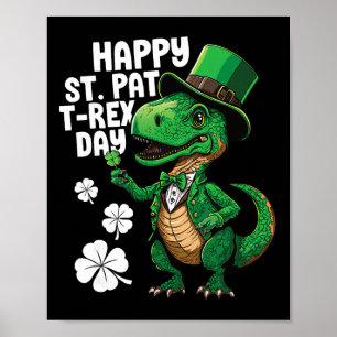 Frohen St Pat T-Rex Tag St Patricks Day Dinosaur D Poster