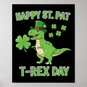 Frohen St Pat Trex Tag Lustiger Dinosaurier Shamro Poster