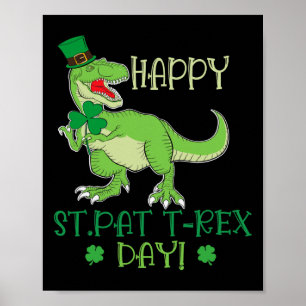 Frohen St Patrex Tag Pat T-Rex Dino Irischer Pat T Poster
