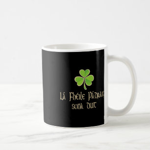 Frohen St. Patrick's Day auf Irisch - A Kaffeetasse