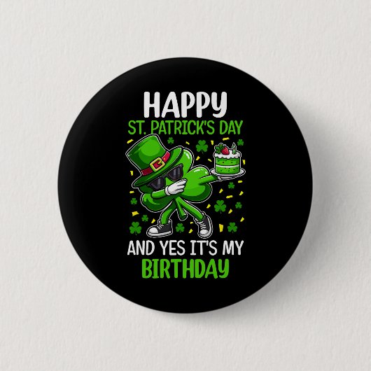 Frohen St. Patrick's Day Geburtstag Kleeblatt Dab Button (Vorderseite)