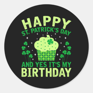Frohen St. Patrick's Day Geburtstag Saint Paddys F Runder Aufkleber