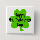 Frohen St. Patrick's Day Grüner Kleeblatt Button (Vorderseite)