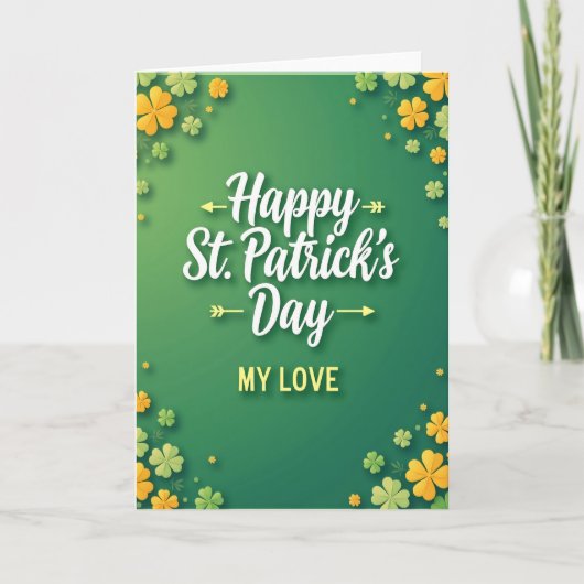 Frohen St. Patrick's Day, meine Liebste Karte (Vorderseite)