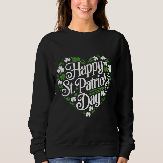 Frohen St. Patrick's Day Sweatshirt (Vorderseite)