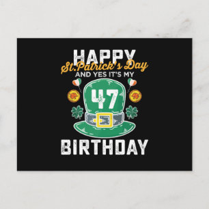 Frohen St. Patrick's Day Und Ja, es ist mein 47. G Postkarte