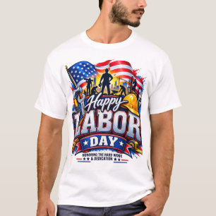 Frohen Tag der Arbeit – Patriotische harte Arbeit  T-Shirt