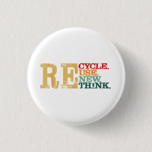 Frohen Tag der Erde Recyceln Wiederverwenden Erneu Button