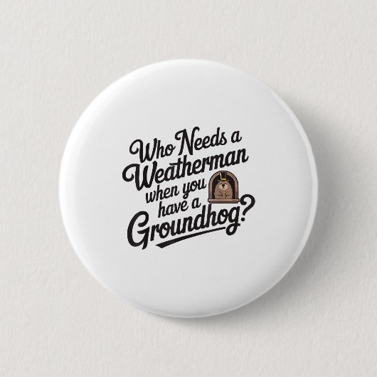 Frohen Tag des Murmeltieres Waldmurmeltier Tier Mu Button (Vorderseite)
