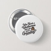 Frohen Tag des Murmeltieres Waldmurmeltier Tier Mu Button (Vorne & Hinten)