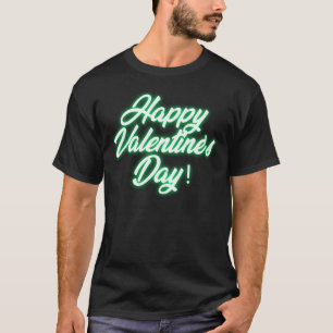 Frohen Valentinstag Neon-Design-23692 T-Shirt