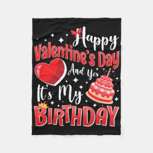Frohen Valentinstag Und Ja Es Ist Mein Geburtstag Fleecedecke