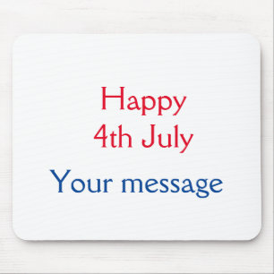 Froher 4. Juli Unabhängigkeitstag Name Text Mousepad