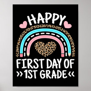 Froher erster Tag der 1. Klasse Leopard Regenbogen Poster