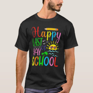 Froher letzter Schultag Lehrer Schüler Abschluss T-Shirt