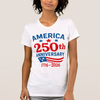 Frohes 250-jähriges Jubiläum Amerika 4. Juli T-Shirt
