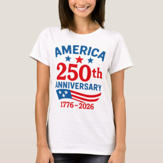 Frohes 250-jähriges Jubiläum Amerika 4. Juli  T-Shirt