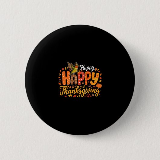 Frohes Erntedankfest Farbige Herbstblätter Kolibri Button (Vorderseite)