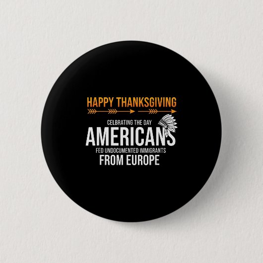 Frohes Erntedankfest, Native American Truth_ Ameri Button (Vorderseite)