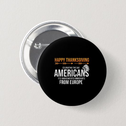 Frohes Erntedankfest, Native American Truth_ Ameri Button (Vorne & Hinten)