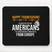 Frohes Erntedankfest, Native American Truth_ Ameri Mousepad (Vorne)