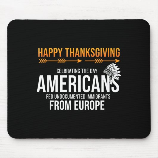 Frohes Erntedankfest, Native American Truth_ Ameri Mousepad (Vorne)