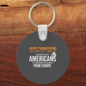 Frohes Erntedankfest, Native American Truth_ Ameri Schlüsselanhänger (Vorderseite)