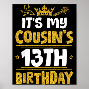 Frohes Es ist der 13. Geburtstag meines Cousins 20 Poster