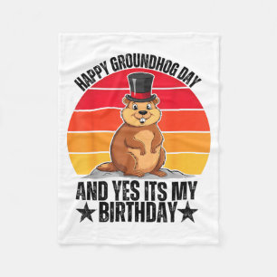 Frohes Groundhog Day Und Ja Es Ist Mein Geburtstag Fleecedecke