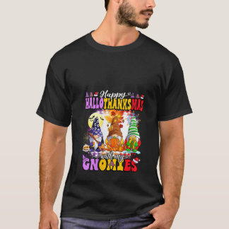 Frohes Hallothanksmas mit meinen Gnomies Gnome-Gar T-Shirt