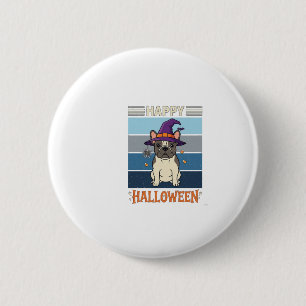 Frohes Halloween Französische Bulldogge Hexe Spinn Button